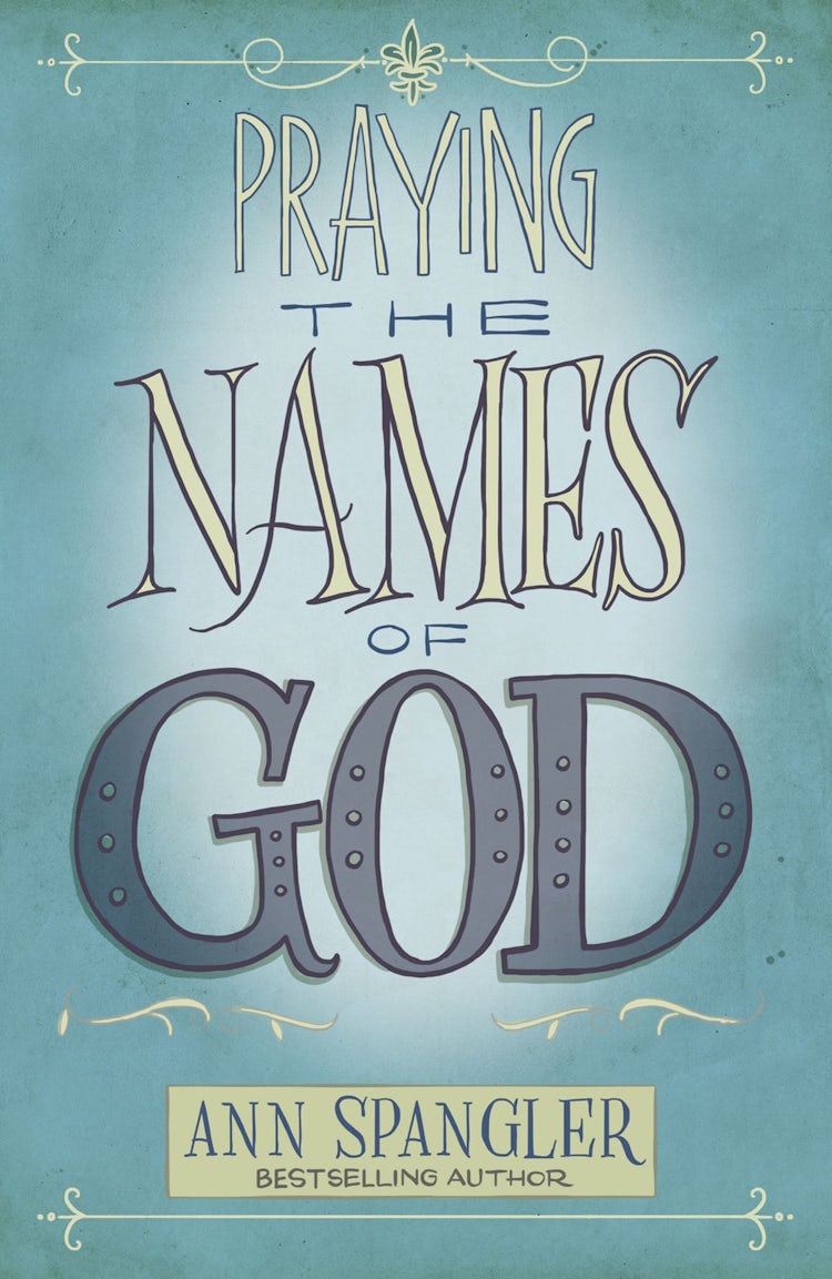 Cover image for Praying The Names Of God: A Daily Guide, isbn: 9780310345817