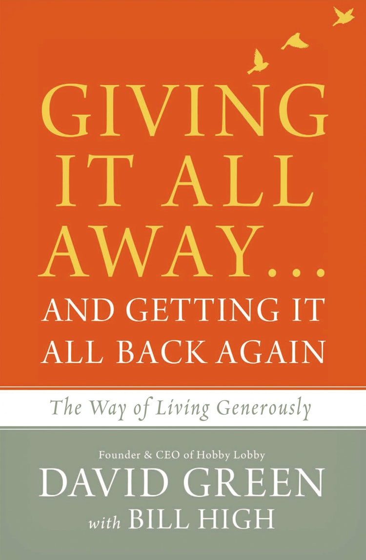 Cover image for Giving It All Away...and Getting It All Back Again: The Way Of Living Generously, isbn: 9780310349525