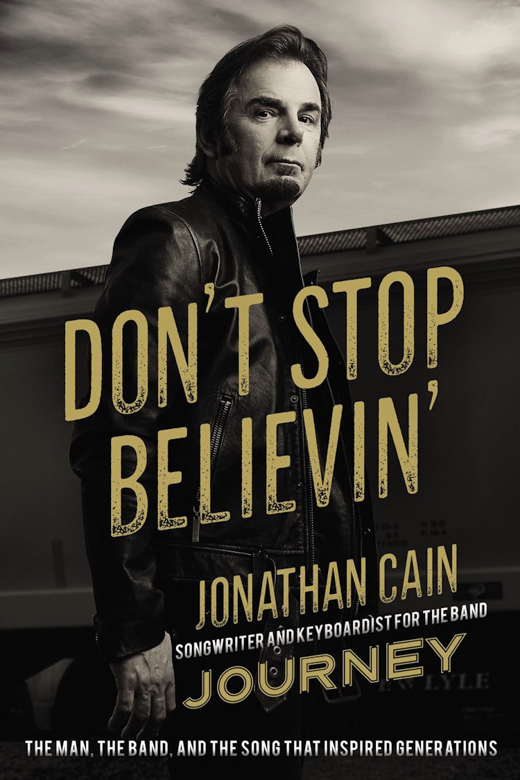Cover image for Don't Stop Believin': The Man, The Band, And The Song That Inspired Generations, isbn: 9780310353911