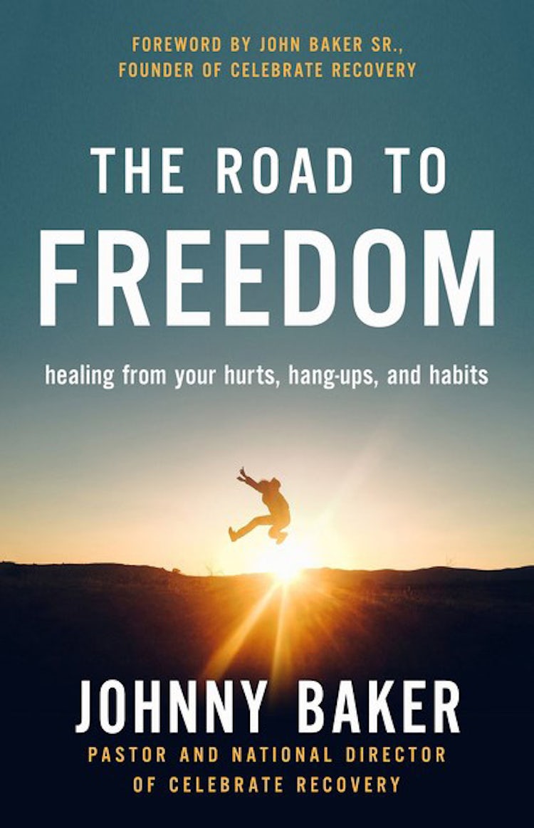 Cover image for The Road To Freedom: Healing From Your Hurts, Hang-ups, And Habits, isbn: 9780310353935