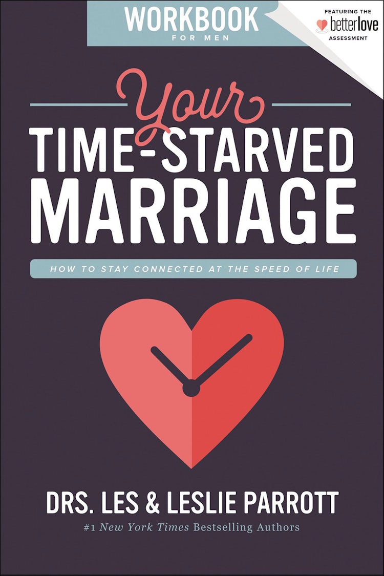 Cover image for Your Time-Starved Marriage Workbook For Men: How To Stay Connected At The Speed Of Life, isbn: 9780310356233