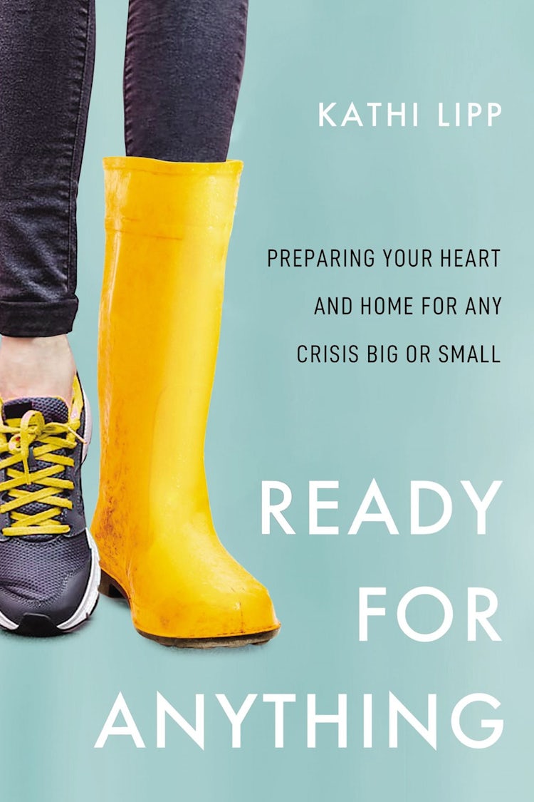 Cover image for Ready For Anything: Preparing Your Heart And Home For Any Crisis Big Or Small, isbn: 9780310358008