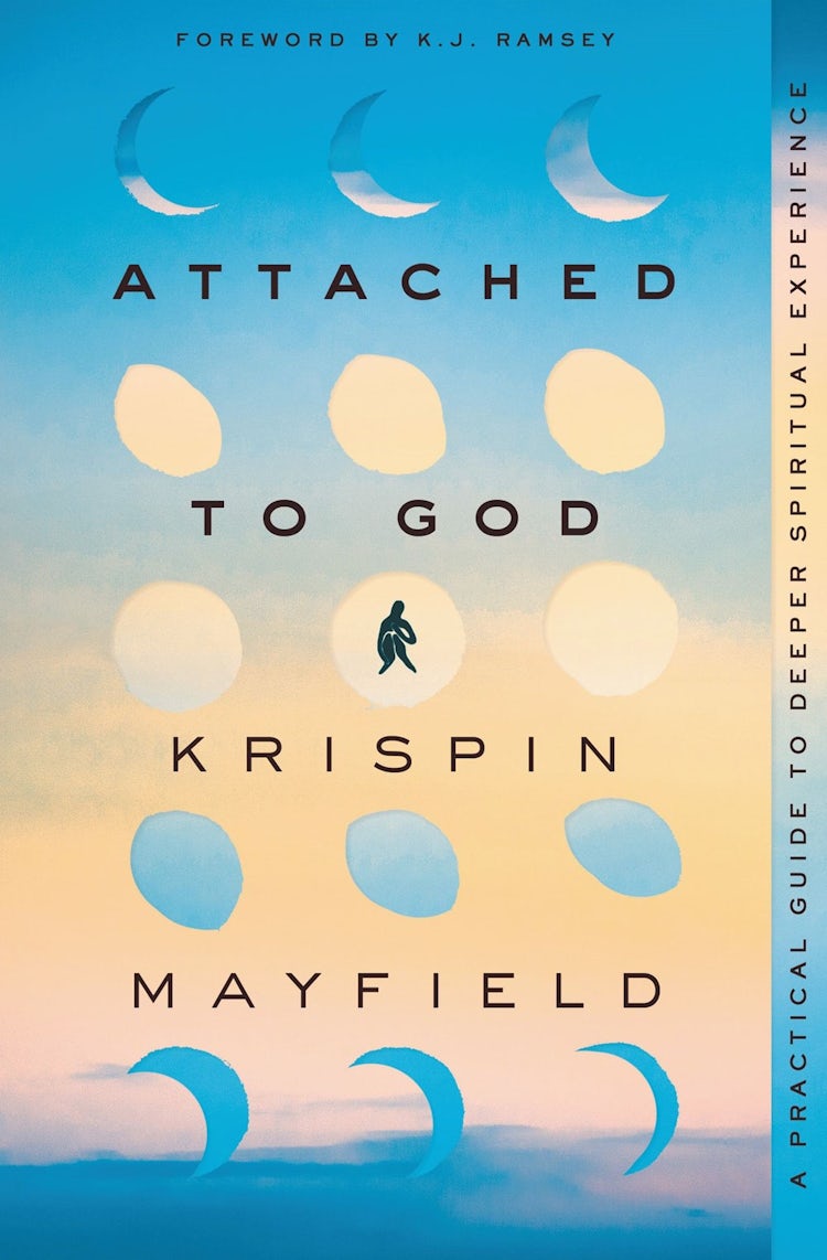 Cover image for Attached to God: A Practical Guide to Deeper Spiritual Experience, isbn: 9780310363798