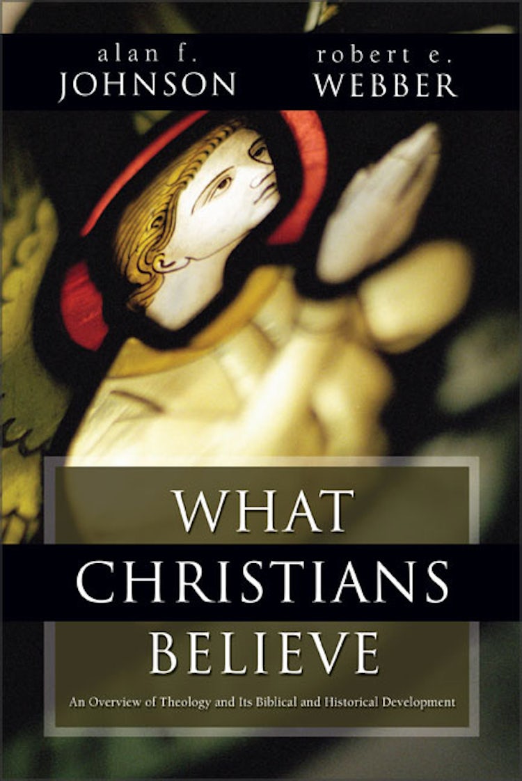 Cover image for What Christians Believe: A Biblical and Historical Summary, isbn: 9780310367215