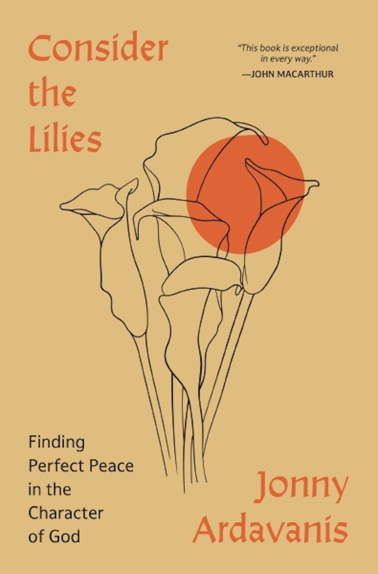 Cover image for Consider the Lilies: Finding Perfect Peace In The Character Of God, isbn: 9780310368243