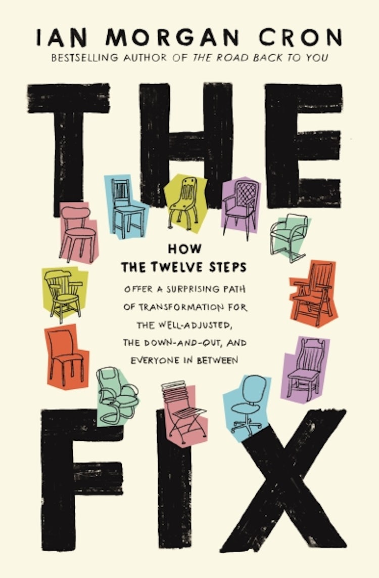 Cover image for The Fix: How the Twelve Steps Offer a Surprising Path of Transformation for the Well-Adjusted, the Down-and-Out, and Everyone In Between, isbn: 9780310369288