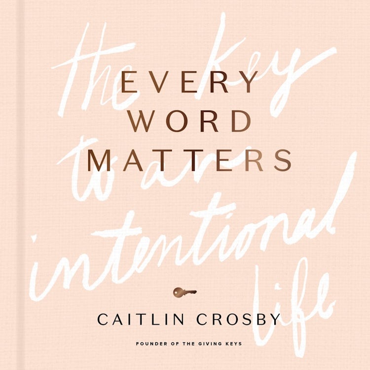 Cover image for Every Word Matters: The Key to an Intentional Life, isbn: 9780310454632