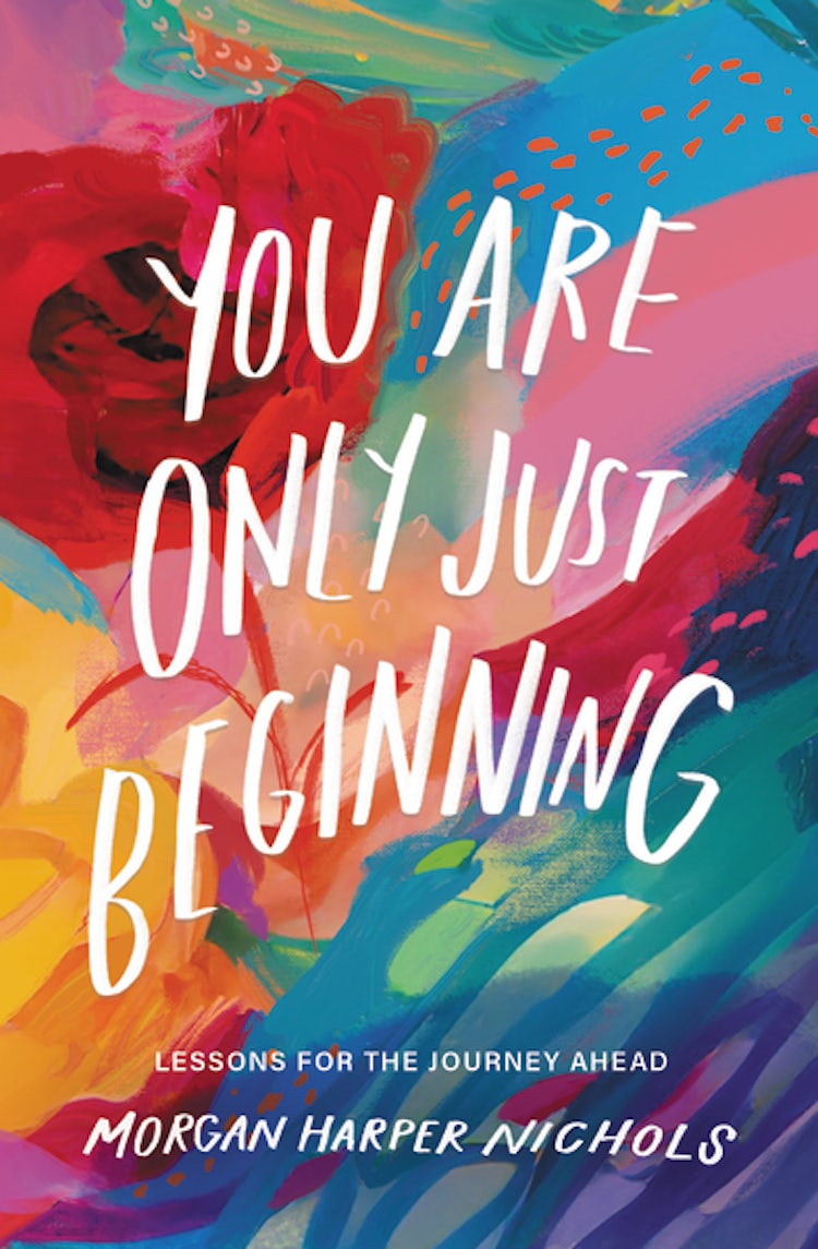 Cover image for You Are Only Just Beginning: Lessons for the Journey Ahead, isbn: 9780310460749