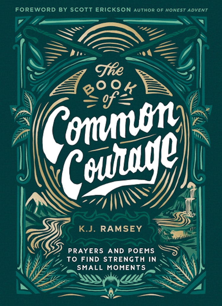 Cover image for The Book of Common Courage: Prayers and Poems to Find Strength in Small Moments, isbn: 9780310461333