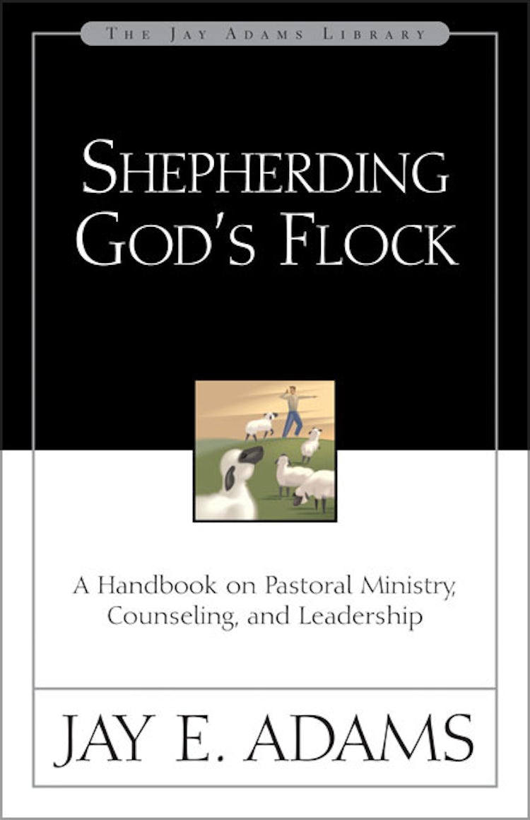 Cover image for Shepherding God's Flock: A Handbook on Pastoral Ministry, Counseling, and Leadership, isbn: 9780310510710