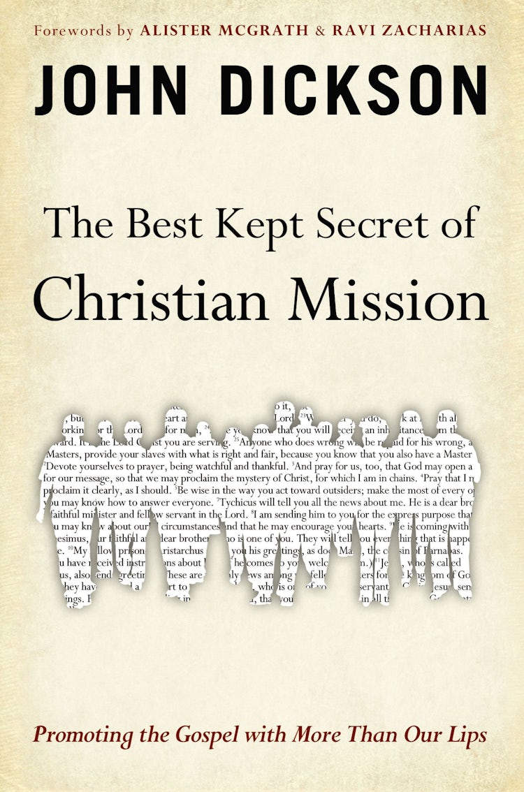 Cover image for The Best Kept Secret of Christian Mission: Promoting the Gospel with More Than Our Lips, isbn: 9780310515470