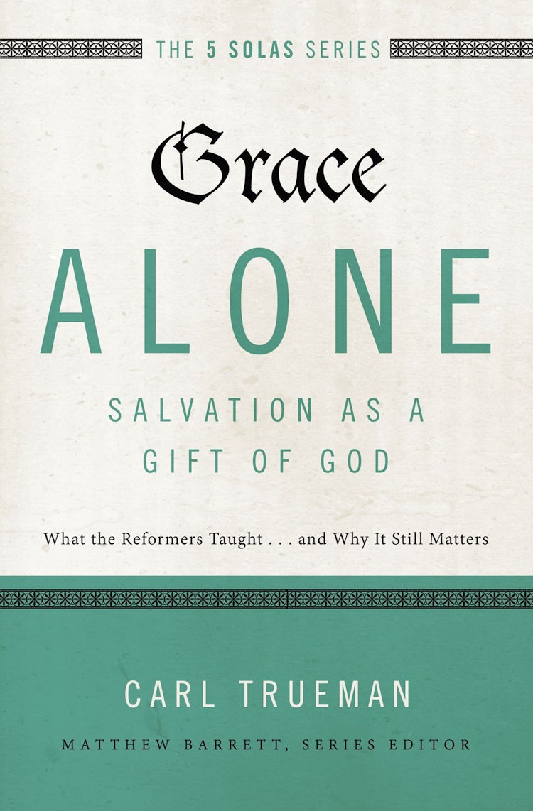 Cover image for Grace Alone - Salvation As A Gift Of God: What The Reformers Taught...and Why It Still Matters, isbn: 9780310515760