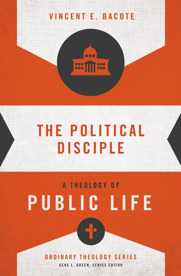 Cover image for The Political Disciple: A Theology of Public Life, isbn: 9780310516071