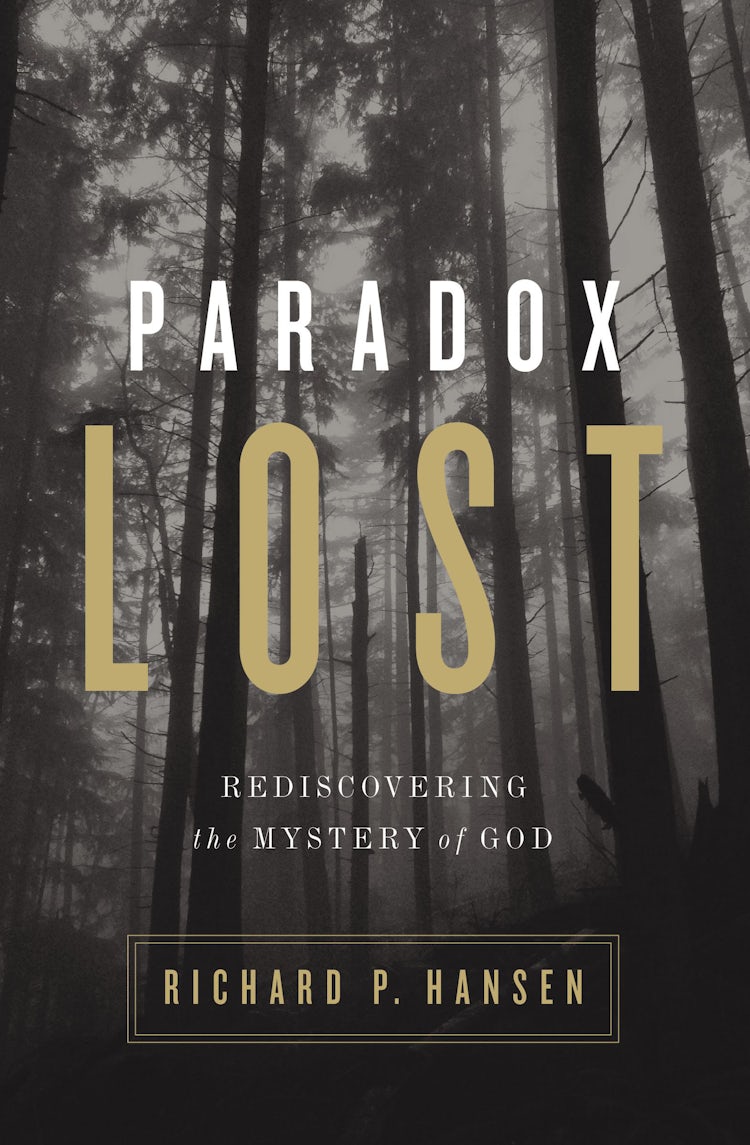 Cover image for Paradox Lost: Rediscovering the Mystery of God, isbn: 9780310518389