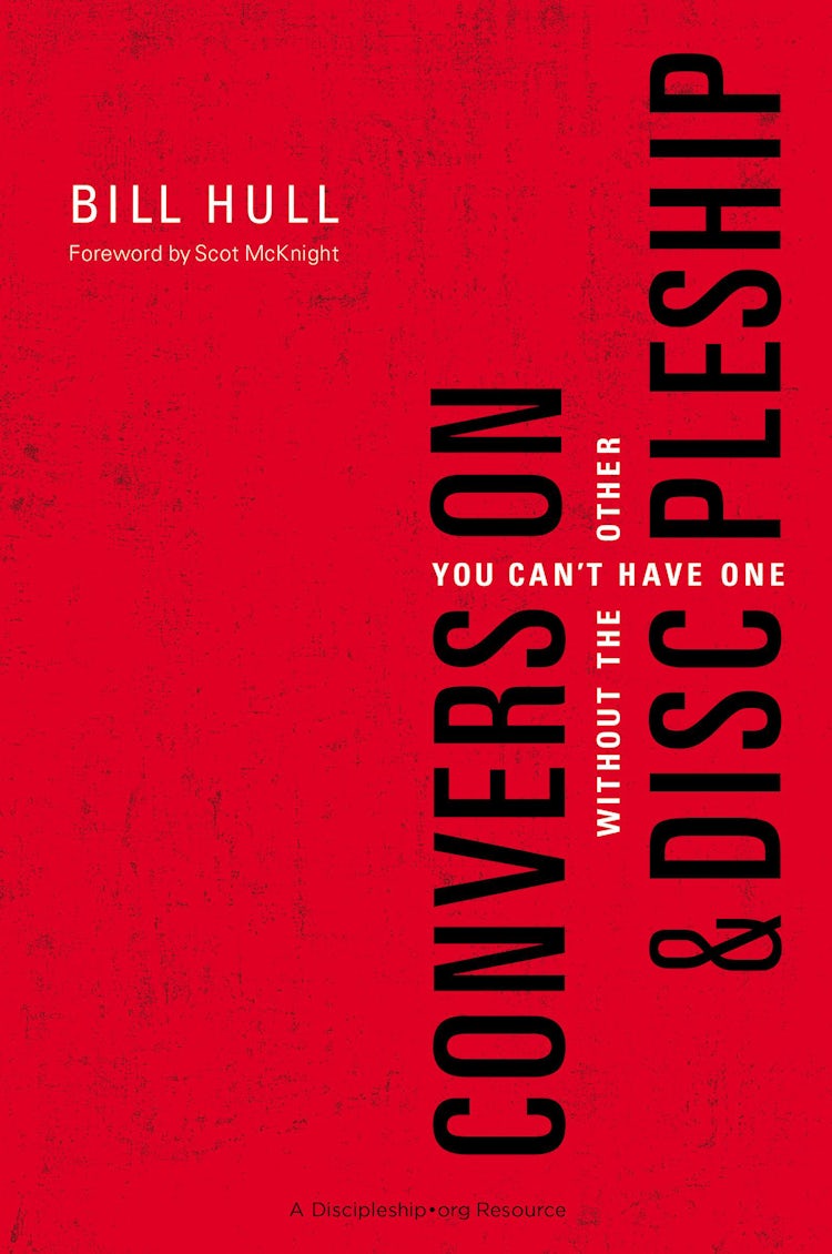 Cover image for Conversion and Discipleship: You Can't Have One without the Other, isbn: 9780310520092