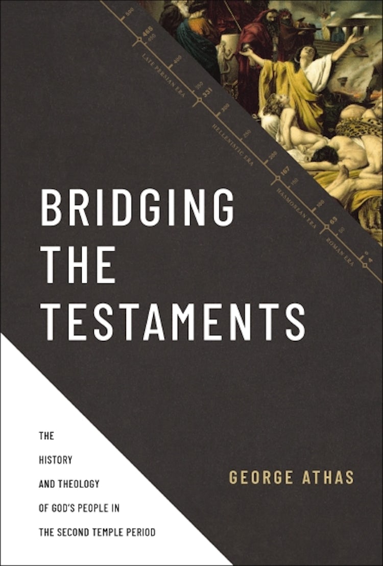 Cover image for Bridging The Testaments: The History And Theology Of God's People In The Second Temple Period, isbn: 9780310520948