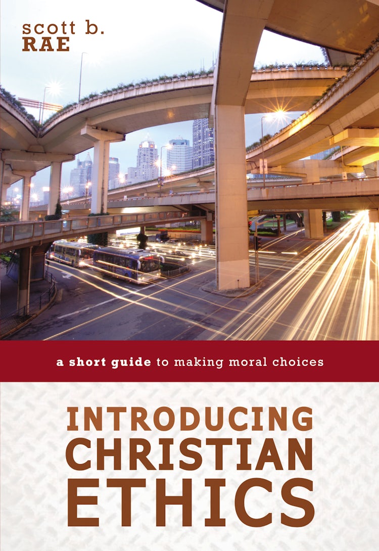 Cover image for Introducing Christian Ethics: A Short Guide To Making Moral Choices, isbn: 9780310521181