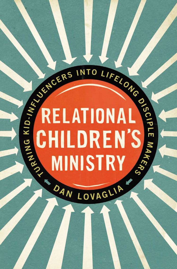 Cover image for Relational Children's Ministry: Turning Kid-Influencers into Lifelong Disciple Makers, isbn: 9780310522676