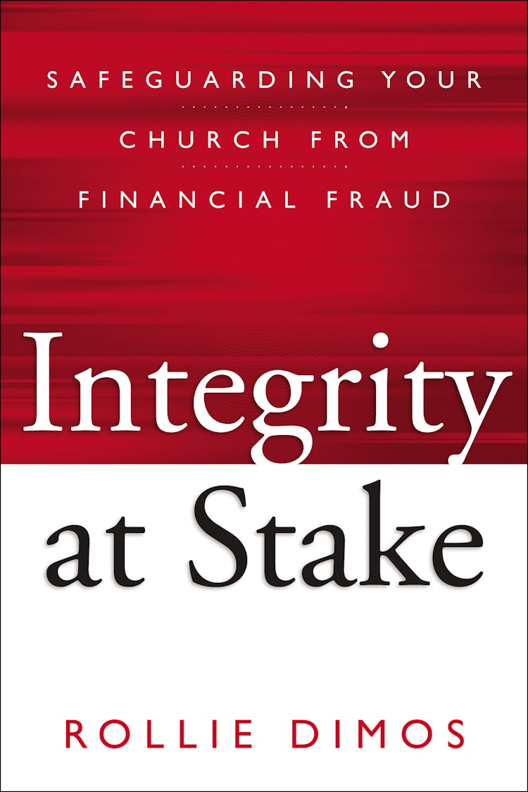 Cover image for Integrity at Stake: Safeguarding Your Church from Financial Fraud, isbn: 9780310525004