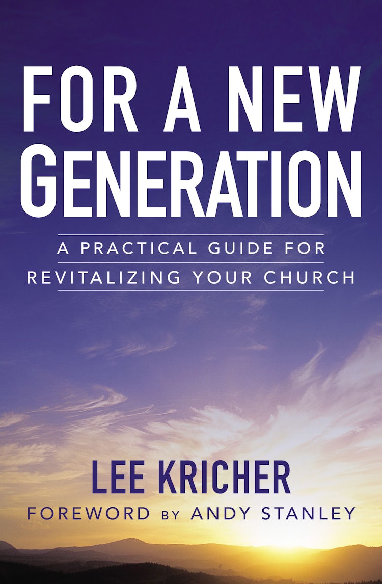 Cover image for For A New Generation: A Practical Guide For Revitalizing Your Church, isbn: 9780310525226
