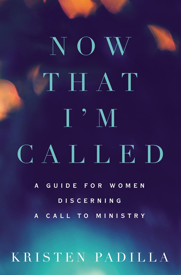 Cover image for Now That I'm Called: A Guide For Women Discerning A Call To Ministry, isbn: 9780310532187