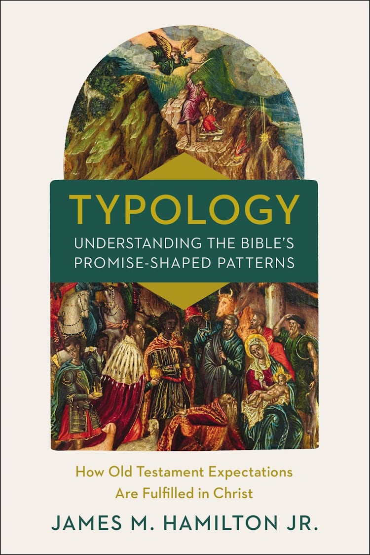 Cover image for Typology-Understanding the Bible's Promise-Shaped Patterns: How Old Testament Expectations are Fulfilled in Christ, isbn: 9780310534402