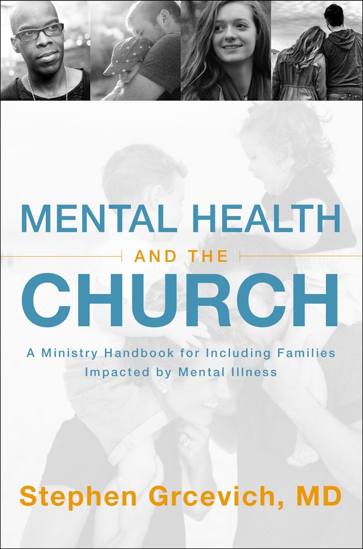 Cover image for Mental Health And The Church: A Ministry Handbook For Including Children And Adults With ADHD, Anxiety, Mood Disorders And Other Common Mental He, isbn: 9780310534815