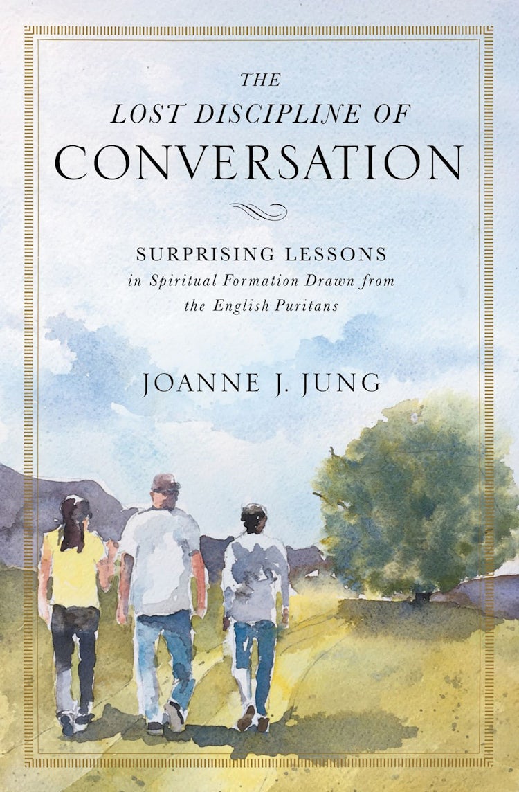 Cover image for The Lost Discipline Of Conversation: Surprising Lessons In Spiritual Formation Drawn From The English Puritans, isbn: 9780310538967