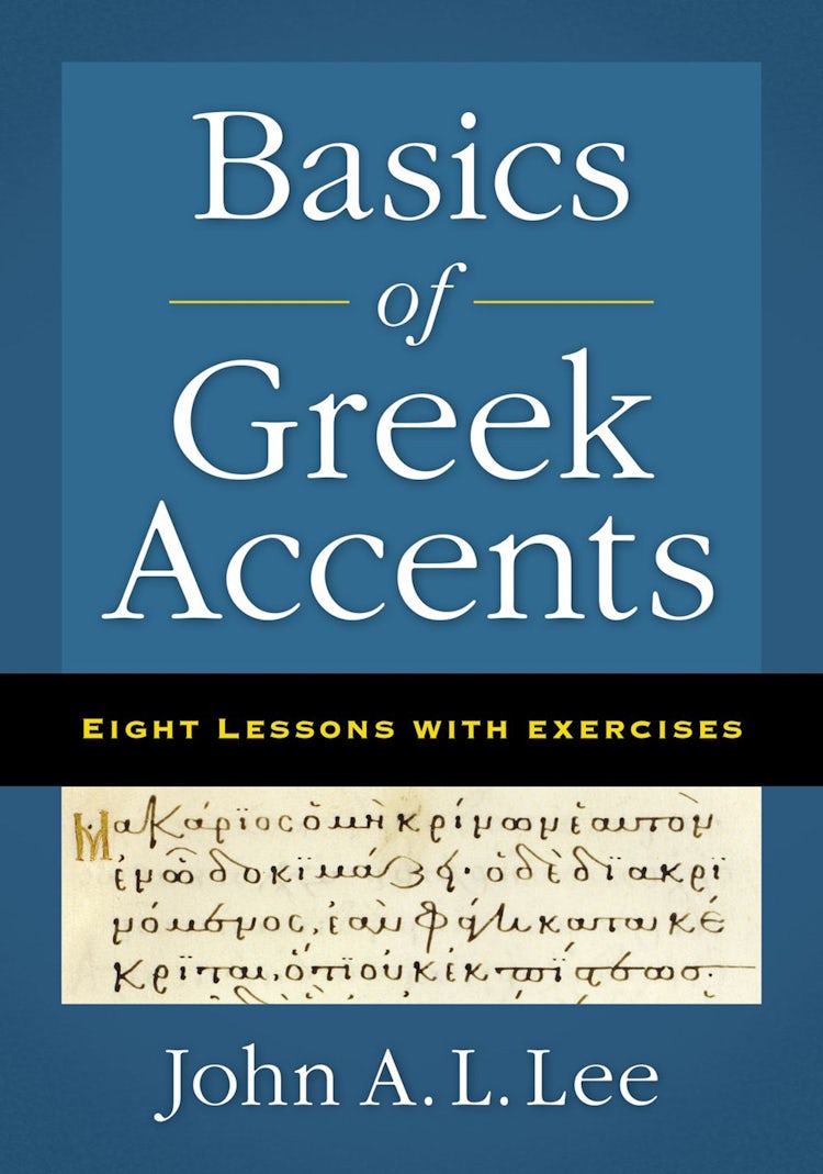 Cover image for Basics Of Greek Accents: Eight Lessons With Exercises, isbn: 9780310555643