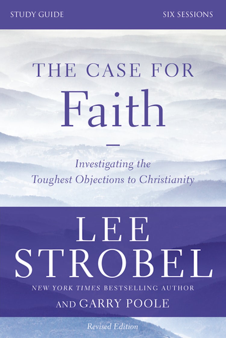 Cover image for The Case for Faith Study Guide Revised Edition: Investigating the Toughest Objections to Christianity, isbn: 9780310698807