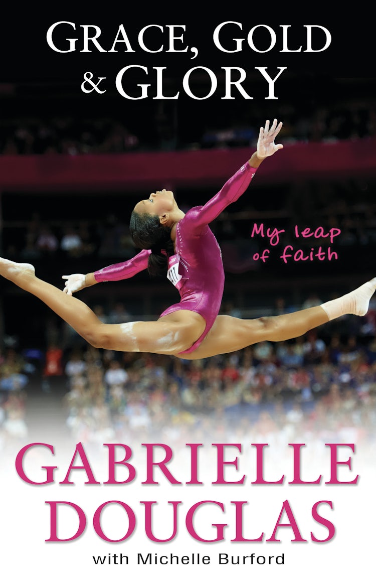 Cover image for Grace, Gold, and Glory My Leap of Faith, isbn: 9780310740674