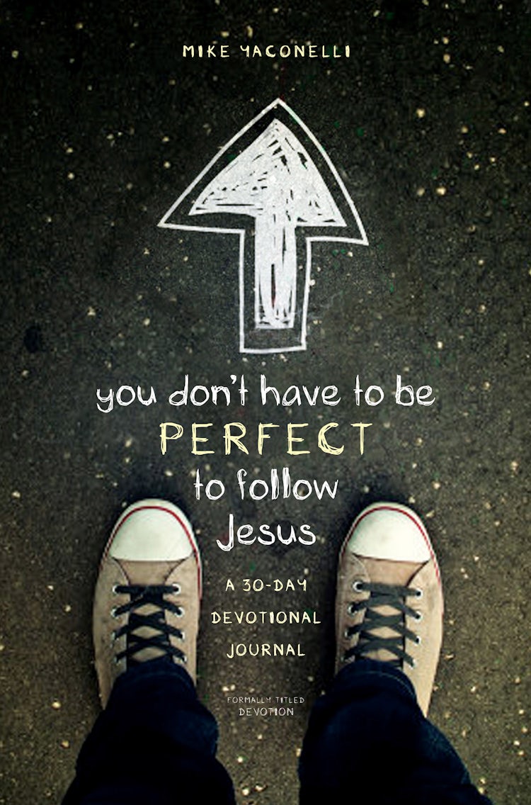 Cover image for You Don't Have to Be Perfect to Follow Jesus: A 30-Day Devotional Journal, isbn: 9780310742630