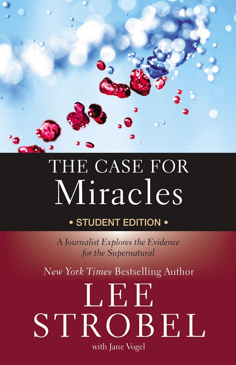 Cover image for The Case For Miracles Student Edition: A Journalist Explores The Evidence For The Supernatural, isbn: 9780310746362
