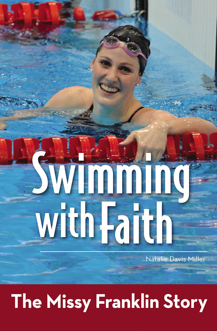 Cover image for Swimming with Faith: The Missy Franklin Story, isbn: 9780310747079