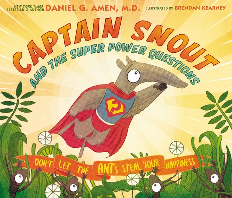 Cover image for Captain Snout And The Super Power Questions: Don't Let The Ants Steal Your Happiness, isbn: 9780310758327