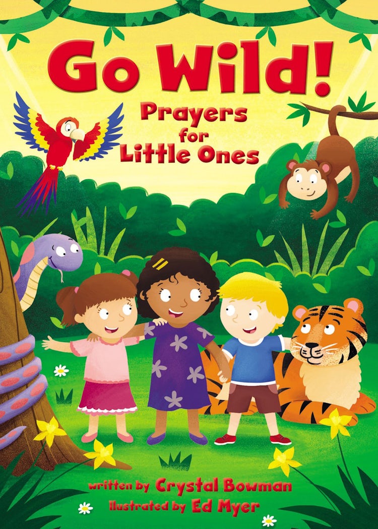 Cover image for Go Wild! Prayers For Little Ones, isbn: 9780310761433