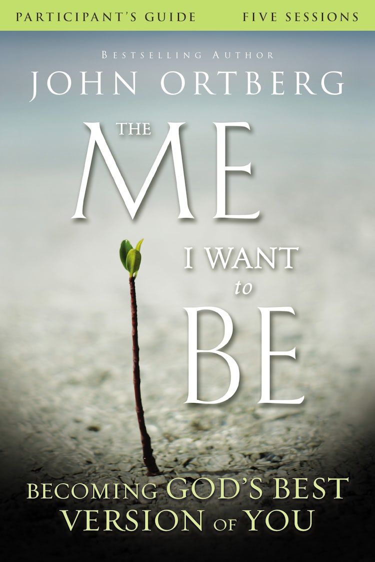 Cover image for The Me I Want to Be Participant's Guide: Becoming God's Best Version of You, isbn: 9780310823421