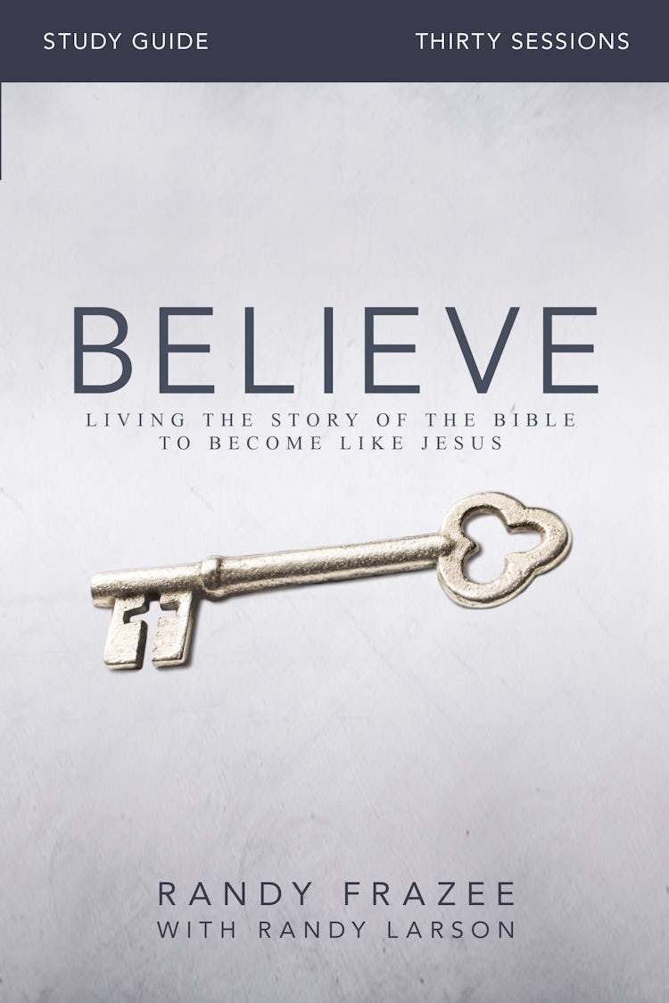 Cover image for Believe Study Guide: Living the Story of the Bible to Become Like Jesus, isbn: 9780310826118