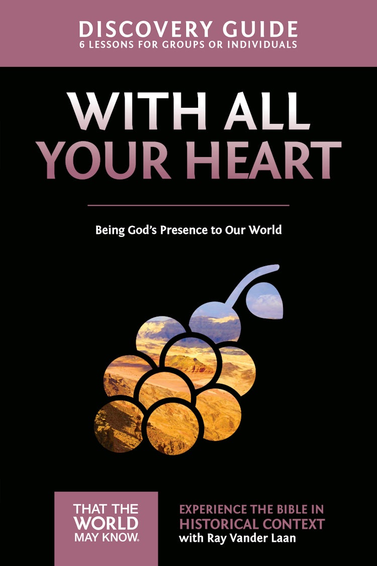 Cover image for With All Your Heart Discovery Guide: Being God's Presence to Our World, isbn: 9780310879824