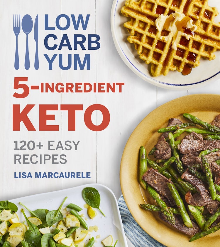 Cover image for Low Carb Yum 5-Ingredient Keto, isbn: 9780358229230