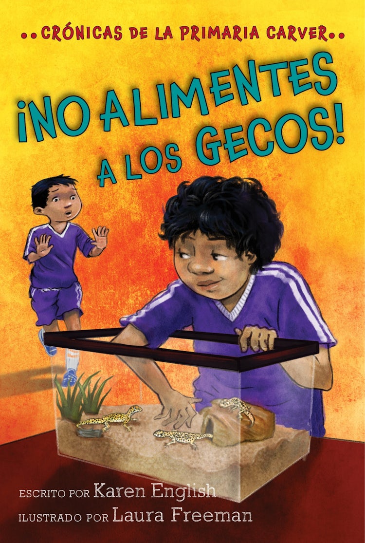 Cover image for ¡No alimentes a los gecos!, isbn: 9780358330677