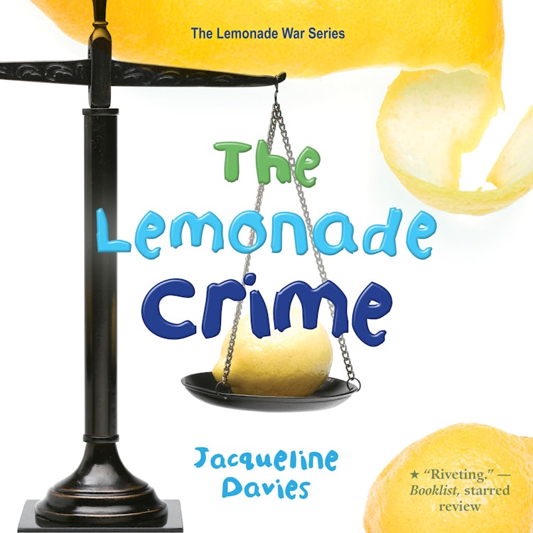Cover image for The Lemonade Crime, isbn: 9780358358947