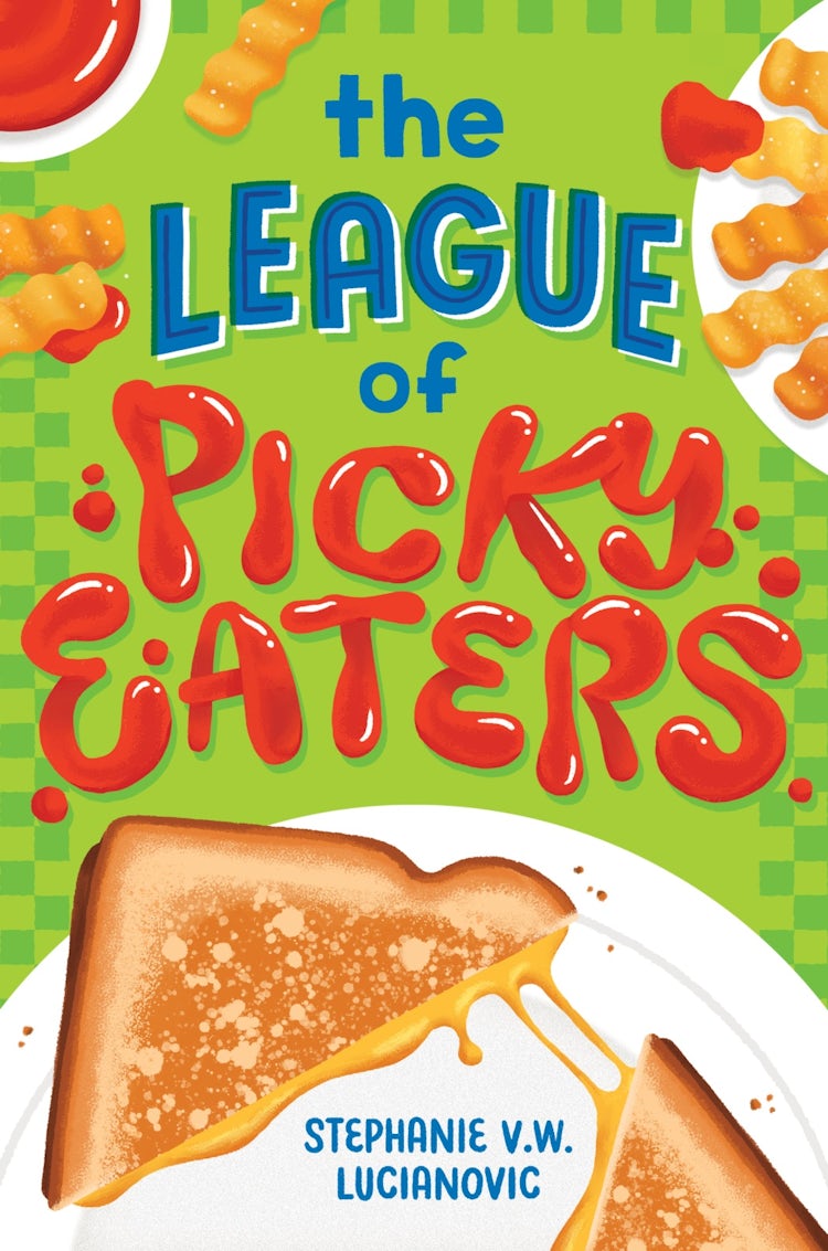 Cover image for The League of Picky Eaters, isbn: 9780358375364