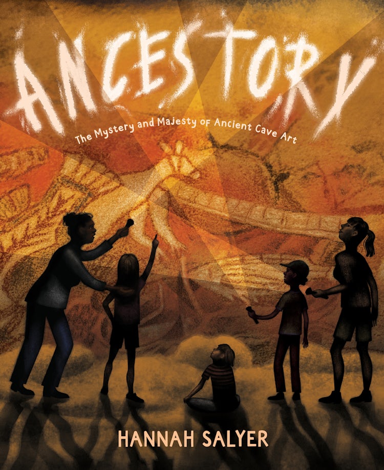 Cover image for Ancestory: The Mystery and Majesty of Ancient Cave Art, isbn: 9780358469841