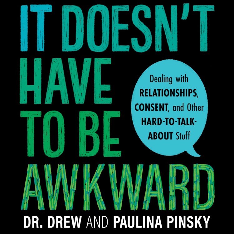 Cover image for It Doesn't Have to Be Awkward, isbn: 9780358537632