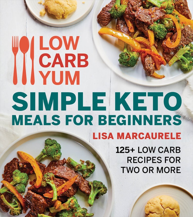 Cover image for Low Carb Yum Simple Keto Meals For Beginners, isbn: 9780358571896