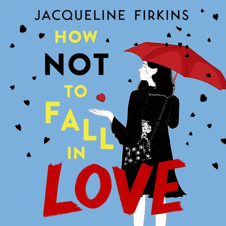 Cover image for How Not to Fall in Love, isbn: 9780358639480