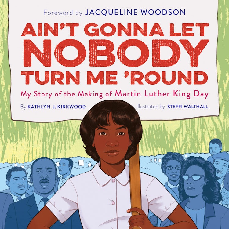 Cover image for Ain't Gonna Let Nobody Turn Me 'Round, isbn: 9780358639503
