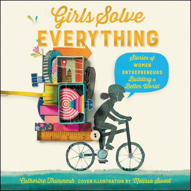 Cover image for Girls Solve Everything, isbn: 9780358639558