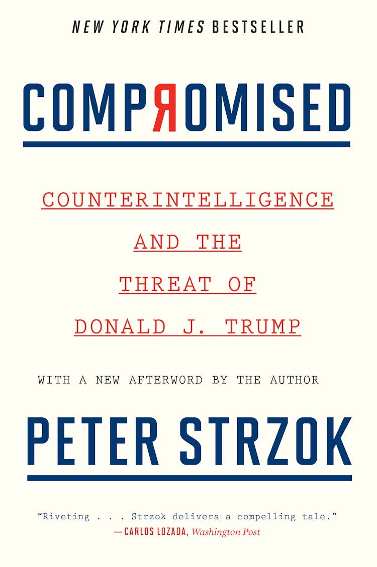 Cover image for Compromised: Counterintelligence and the Threat of Donald J. Trump, isbn: 9780358645511